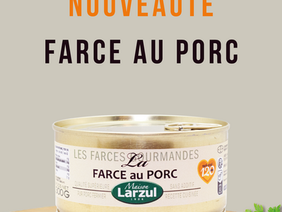 Nouveauté... Découvrez la farce gourmande au porc