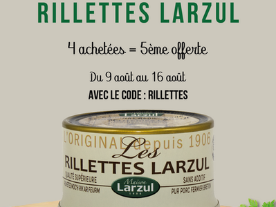 Offre sur les rillettes Larzul