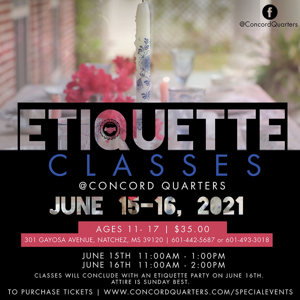 ETIQUETTE CLASSES at Concord Quarters