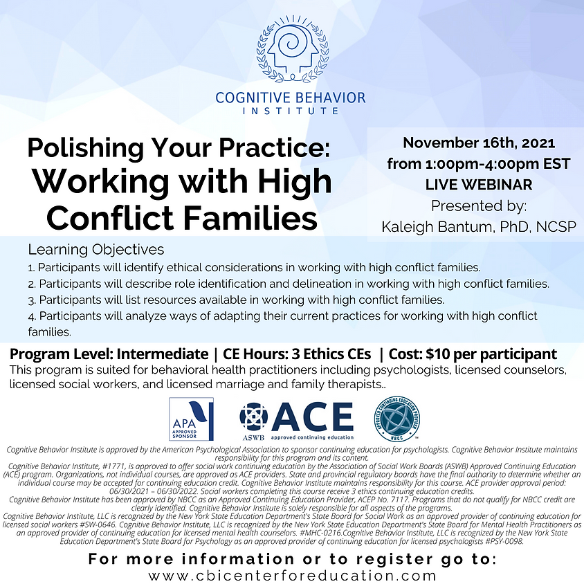 Polishing Your Practice: Working with High Conflict Families
