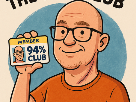 Part 3 – The 94% Club