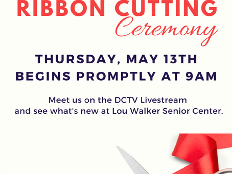 Ribbon Cutting at Lou Walker Senior Center