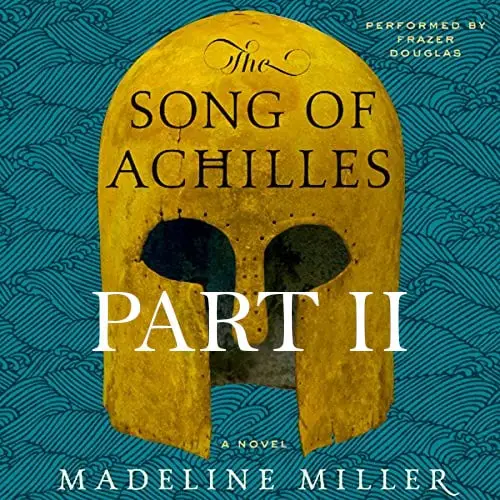 Song-of-Achilles-Part-II.jpg.webp