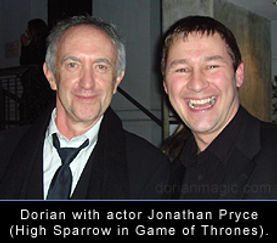 Dorian with actor Jonathan Pryce (Game of Thrones, Pirates of the Caribean)
