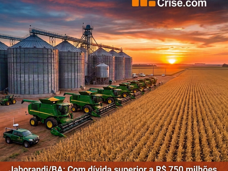 Jaborandi/BA: Com dívida superior a R$ 750 milhões, grupo Tombini entra em Recuperação Judicial