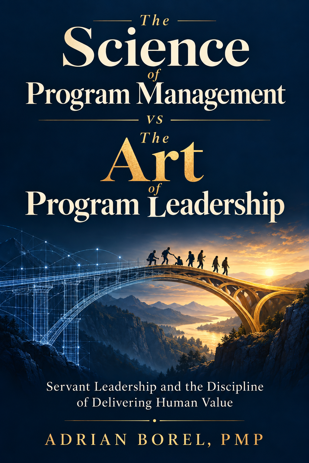 The Science of Program Management vs The Art of Program Leadership cover