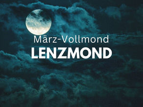 Vollmond März Lenzmond