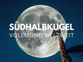 Vollmondnamen unter dem südlichen Sternenhimmel