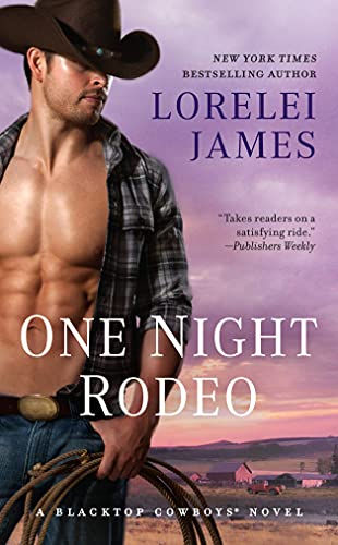 One of the best steamy accidental romance books One Night Rodeo