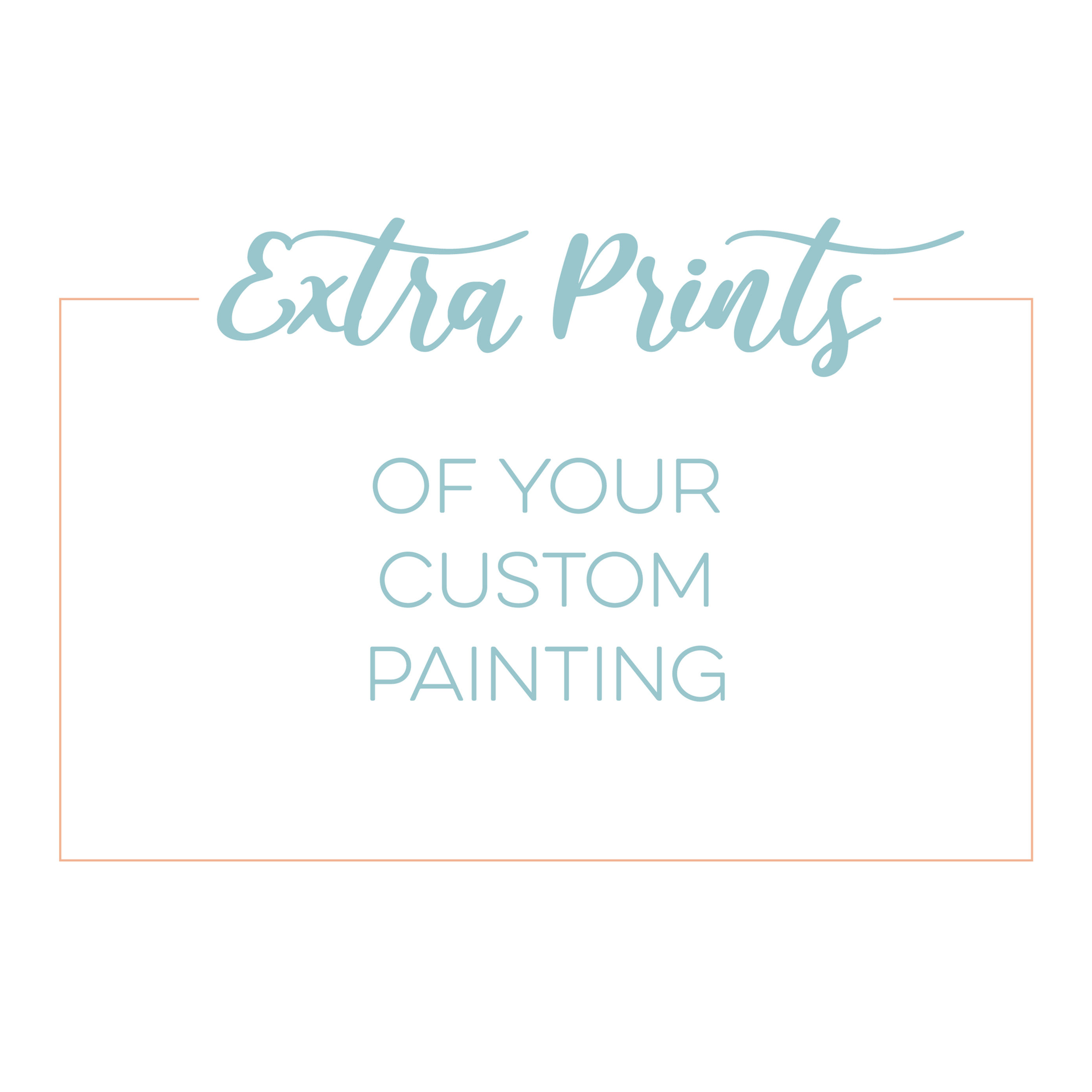Extra Prints of Custom Painting