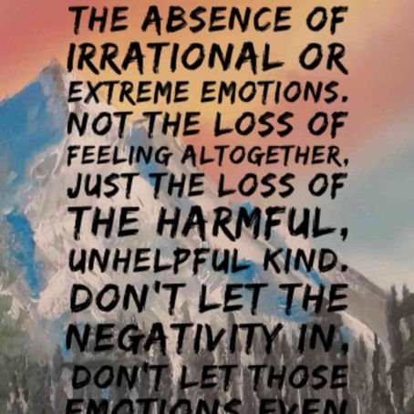 Apatheia (From “The Obstacle is the Way”)