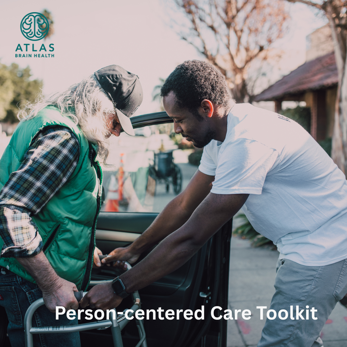 Person Centered-Care Toolkit