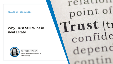 Why Trust Still Wins in Real Estate
