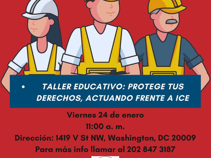 Taller educativo: Protege tus derechos, actuando frente a ICE