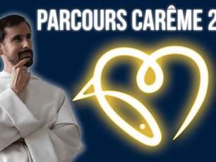 Les parcours de Carême 2025