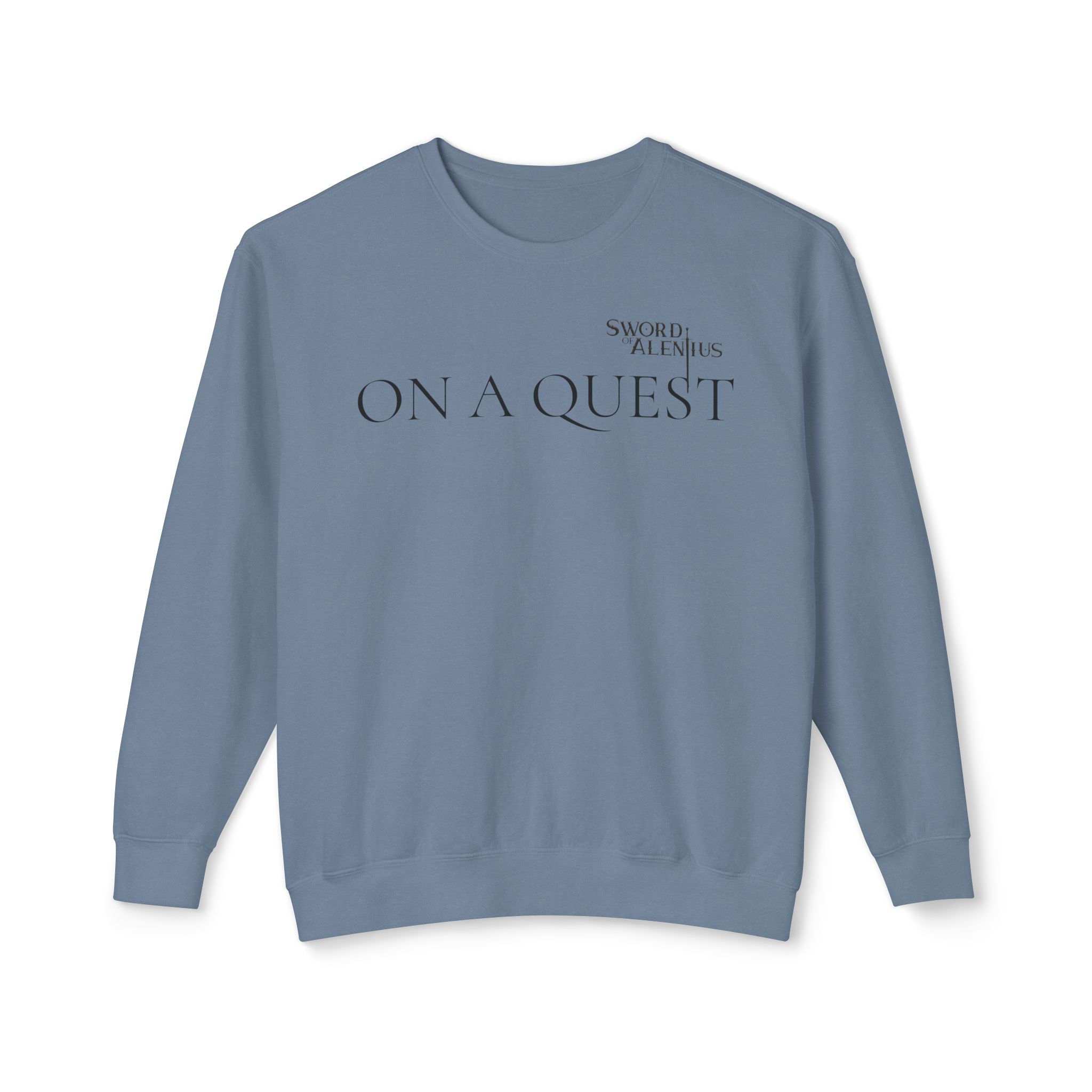 "On a Quest to Find the Sword" Sweatshirt