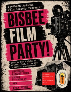 Bisbee Film Party