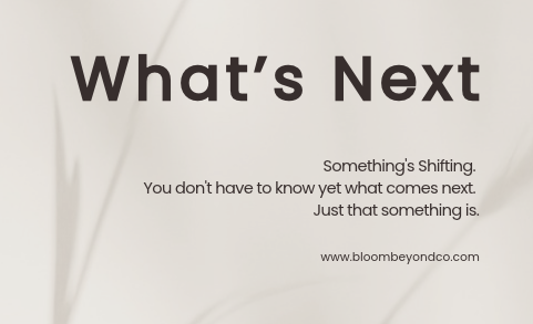 What's Next - A Bloom Beyond Free Webinar
