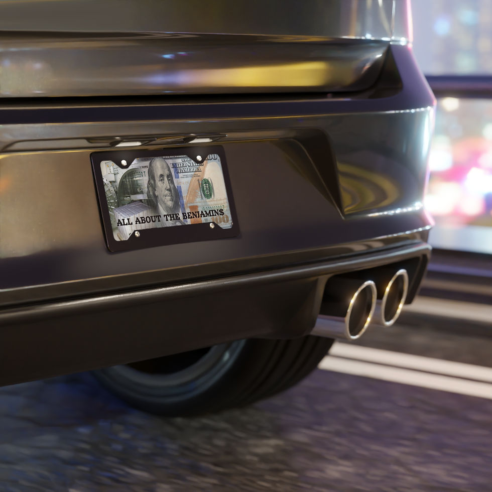 All About The Benjamins Custom License Plate On Car