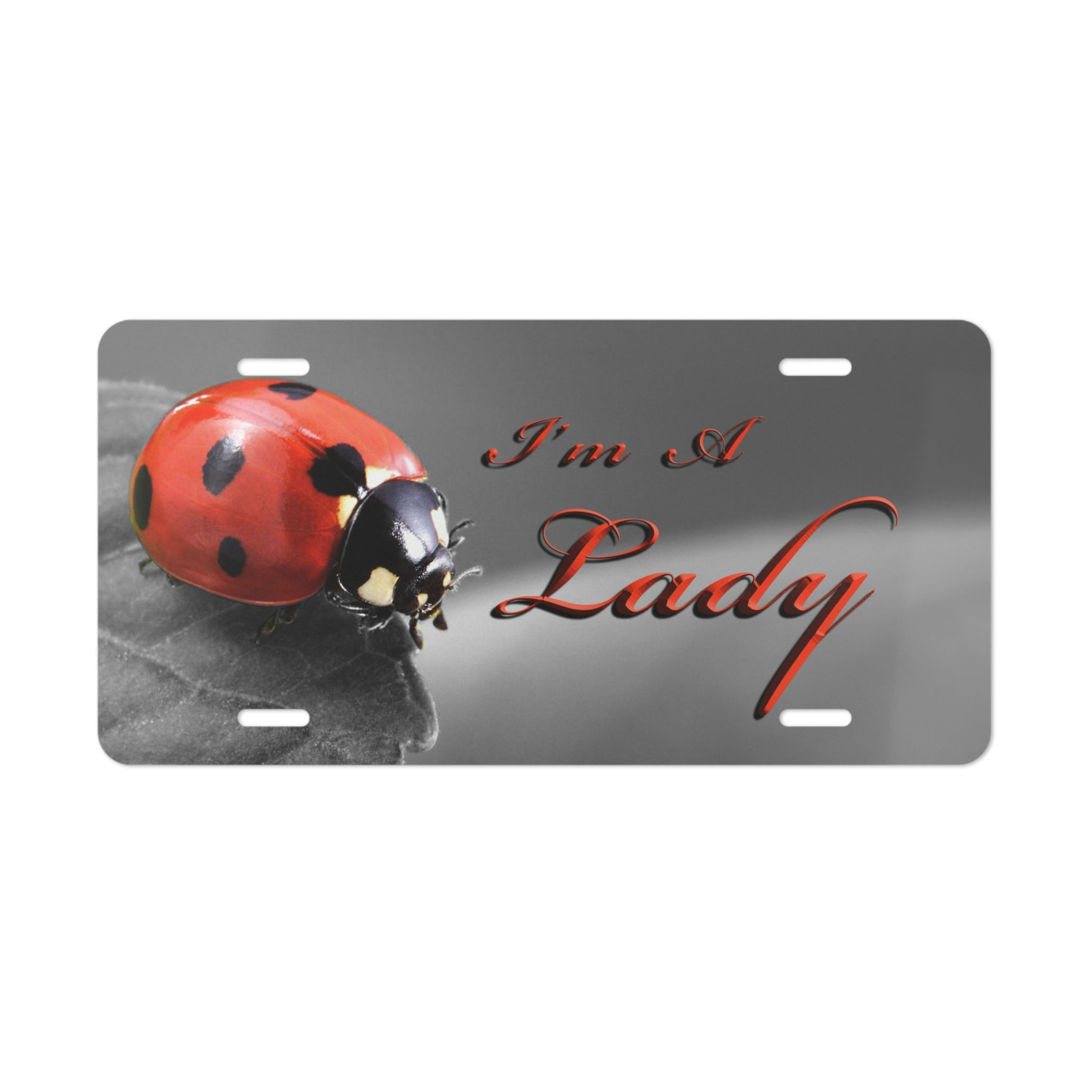 I'm A Lady, Ladybug Vanity Plate