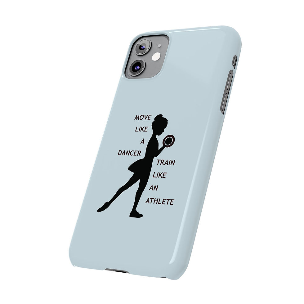 Thumbnail: Slim Phone Case - Move Like a Dancer, Train Like an Athlete