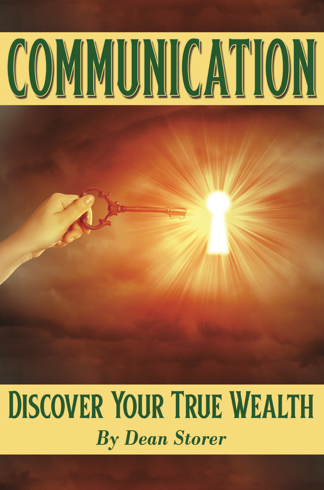 Communication: Discover Your True Wealth