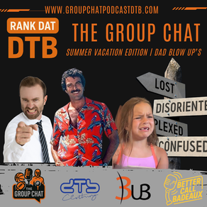 🎙️ Group Chat Podcast: Rank Dat: Summer Vacation | “Bathroom Breaks, Beach Chairs, and Bad Directions — Dads Aren’t Okay