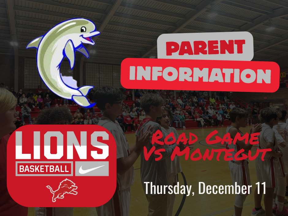 Parent Info: Road Game vs Montegut - 12/11/25