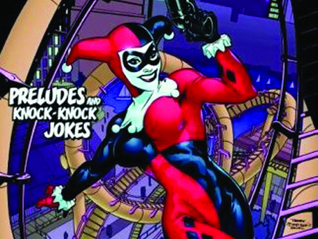 Harley Quinn: Preludes & Knock-Knock Jokes (Review)