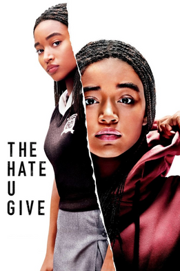 THE HATE U GIVE (2018)
