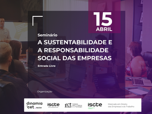 Seminário - A sustentabilidade e a responsabilidade social das empresas