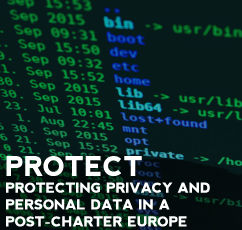 PROTECT | Protecting privacy and personal data in a post-Charter Europe