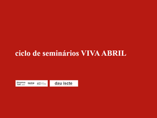Ciclo de seminários VIVA ABRIL 