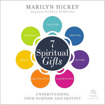 7 Spiritual Gifts
Understanding Your Purpose and Destiny (The Motivational Gifts: Serving, Teaching, Prophecy, Exhortation, Giving, Organization, and Mercy)
By: Marilyn Hickey, Isabell Bowling (Foreword By) - introduction
Narrated by: Lauren Pedersen