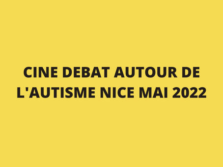 CINE DEBAT AUTISME NICE