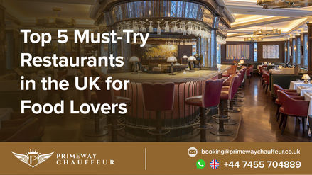 A luxurious dining experience at one of the top restaurants in the UK, showcasing fine cuisine, elegant interiors, and premium chauffeur transfers by Primeway Chauffeur.