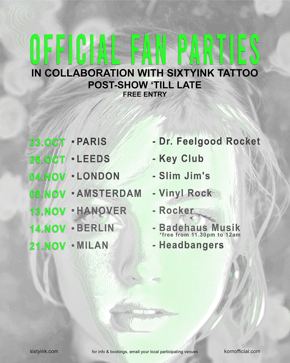 Official Korn fan-party dates and venues, including Slim Jim’s London on 4 November 2026