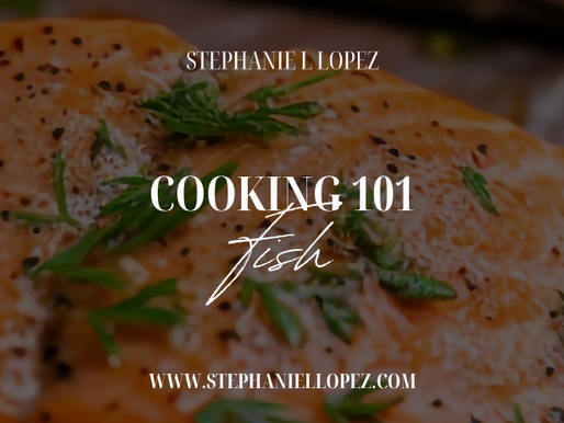 COOKING 101: FISH
