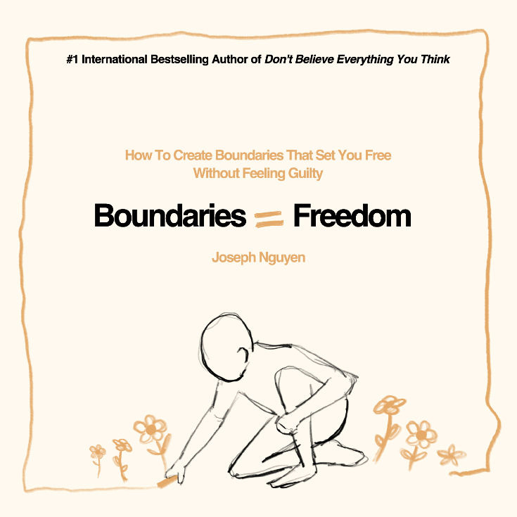 Boundaries = Freedom - Joseph Nguyen