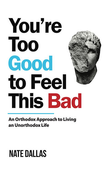 FC - You're Too Good To Feel This Bad - Nate Dallas.jpg