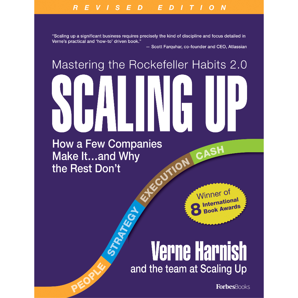 Scaling Up - Verne Harnish