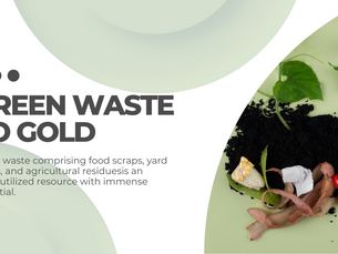 Green Waste to Gold: Emerging Opportunities in Organic Waste Recycling