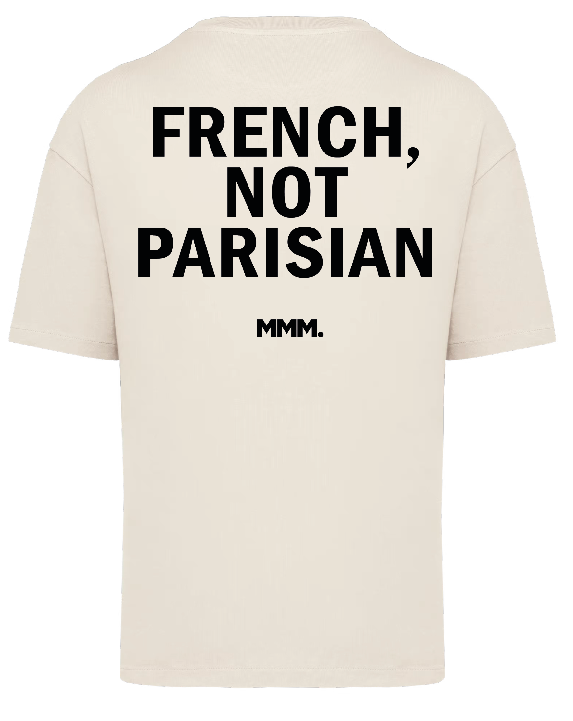 HORS PARIS FRENCH NOT PARISIAN