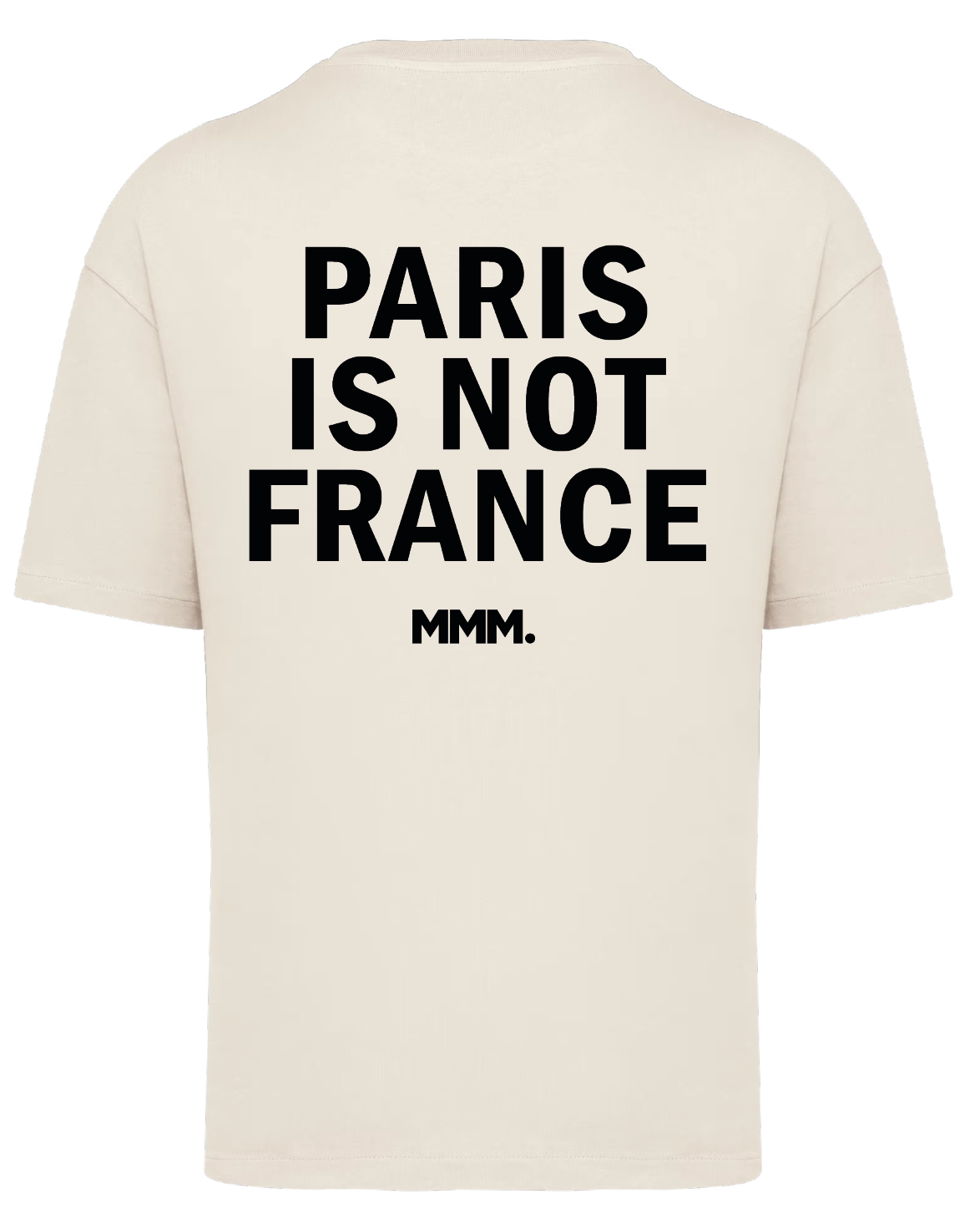 HORS PARIS - PARIS IS NOT FRANCE
