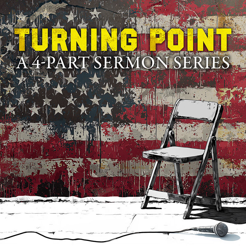 Turning Point - A 4-part Sermon Series