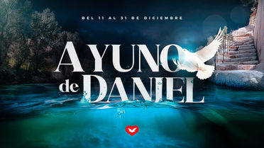 🕊️ 21º día del Ayuno de Daniel | 31 de Diciembre