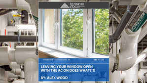 Leaving Your Window Open With the AC on Does What?!?! 