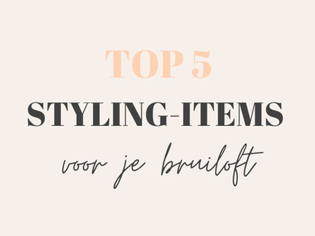 💍Top 5 styling-items die je moet huren voor je bruiloft
