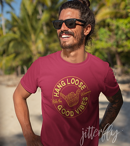 Hang Loose Good Vibes