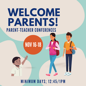 Nov 16-18 Parent-Teacher Conferences